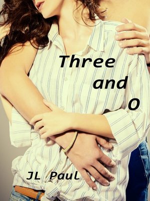 cover image of Three and O